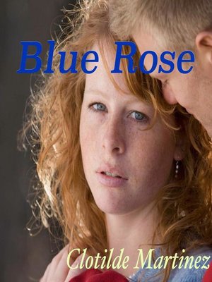 cover image of Blue Rose